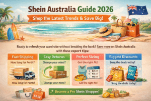 Shein Australia Guide 2026: Shop the Latest Trends & Save Big!